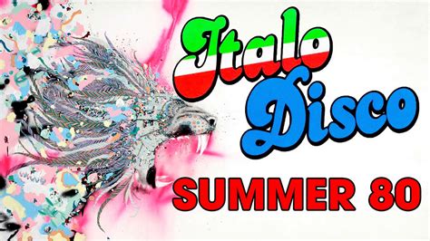 the best italo disco megamix ii disco summer love 80 ii golden oldies disco dance music mix