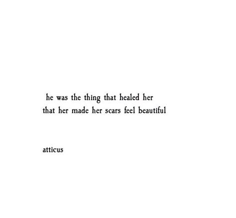 Atticus Poetry Quotes Deep Best Quotes Words