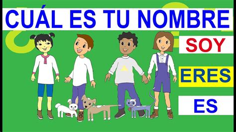 Todo Spanish For Kids Lesson 3 ¿cuál Es Tu Nombre Español Para