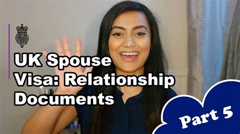 Uk Spouse Visa 2018 Part 5 Relationship Documents Youtube