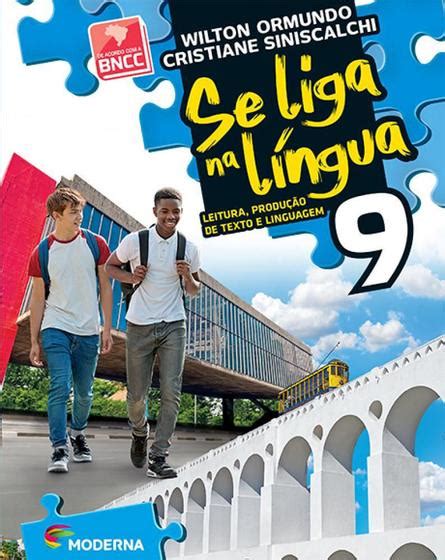 Se Liga Na Lingua Ano Leitura Produ O De Texto E Linguagem Livros Did Ticos Magazine Luiza