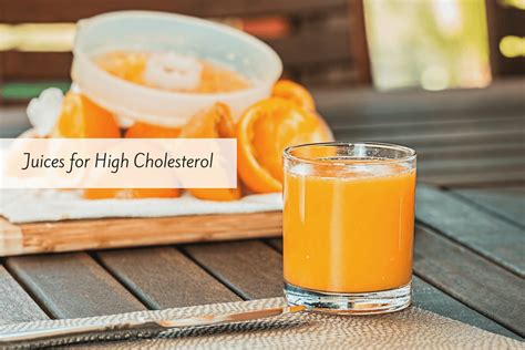 5 Juices For High Cholesterol Diet And Lifestyle Tips