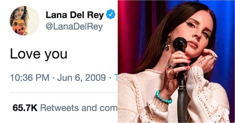 Lana Del Reys 10 Best Tweets