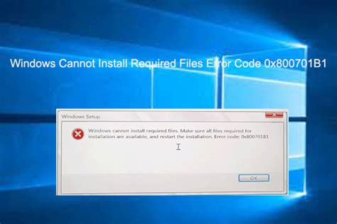 Solved Windows Cannot Install Required Files Error 0x800701B1