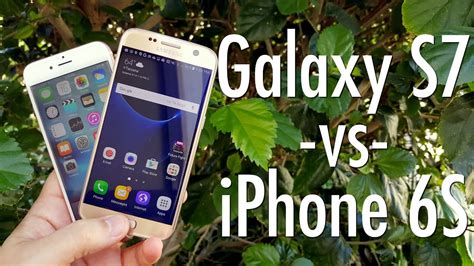 Samsung Galaxy S7 Vs Apple Iphone 6s Smartphone Showdown Pocketnow