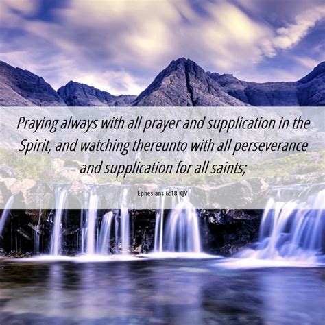 Ephesians 618 Kjv Praying Always With All Prayer And Supplication