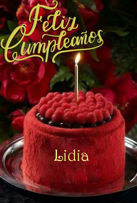Feliz Cumpleaños Lidia Tarjetas De Felicitaciones E Imágenes Feliz