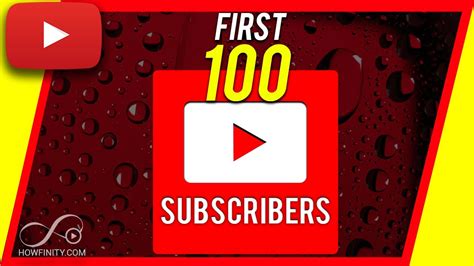 How To Get Your First 100 Youtube Subscribers Youtube
