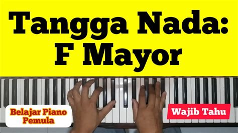 Belajar Piano Pemula Tangga Nada F Mayor Youtube