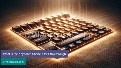 Introduction Of Keyboard Shortcut For Strikethrough Civil Appraisal