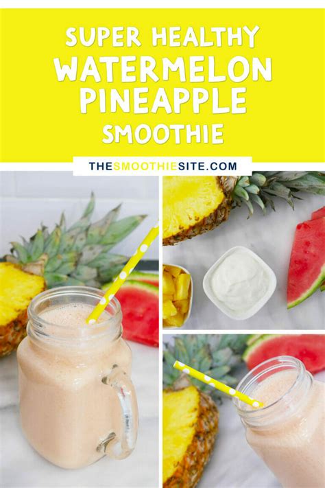 Super Healthy Watermelon Pineapple Smoothie For Weight Loss Tips