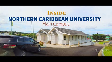 Inside Northern Caribbean University Mandeville Jamaica Youtube