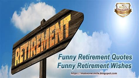 71 All Time Funny Retirement Quotes Funny Retirement Wishes Make