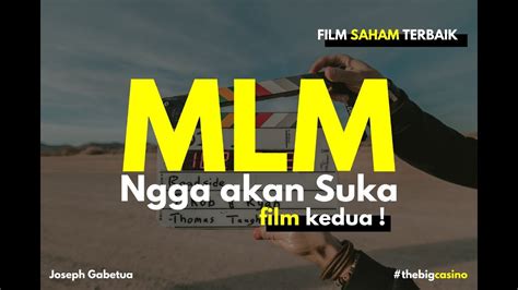 Film Terbaik Tentang Saham Orang Mlm Ga Akan Suka Film Kedua