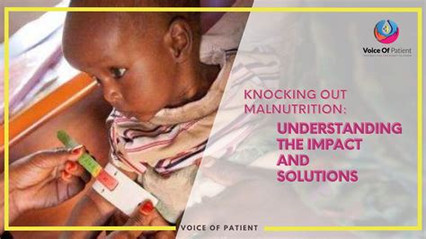 Preventing Malnutrition Causes Symptoms And Treatments