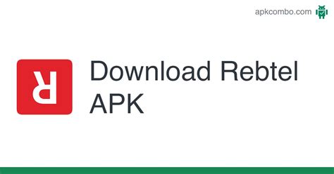 Rebtel Apk Android App Free Download