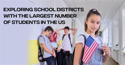 Exploring The Us School Districts With The Largest Student Number