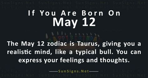 May 12 Zodiac Is Taurus Birthdays And Horoscope Sunsignsnet