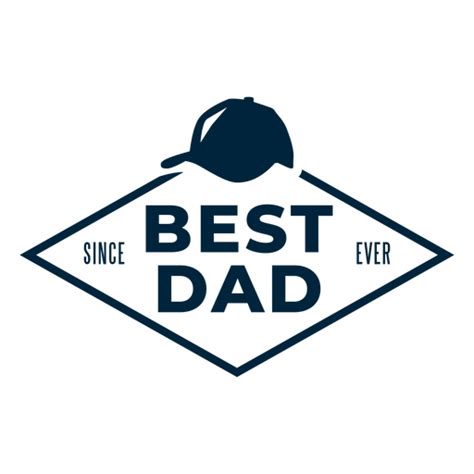 Best Dad Ever Badge Transparent Png Svg Vector File