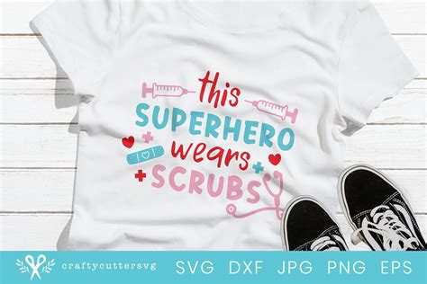 Superhero Quote Svg File Healthcare Workers Support T Shirt 552676