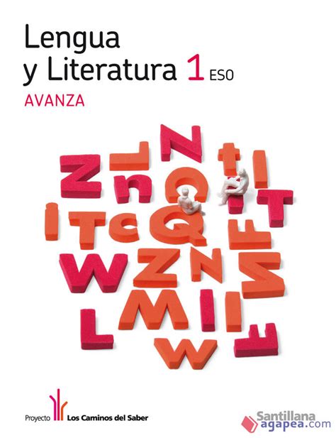 Lengua Y Literatura Eso Avanza Los Caminos Del Saber Varios Autores