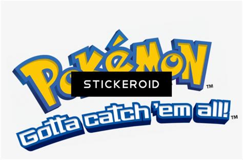 Gotta Catch Em All Transparent Png X Free Download On Nicepng