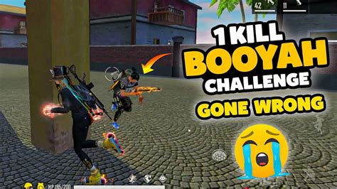 Only 1 Kill Booyah Challenge Garena Free Fire Desi Gamers Youtube