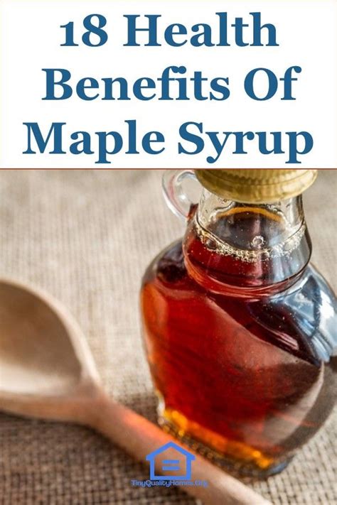 18 Health Benefits Of Maple Syrup Maple Syrup Health Benefits