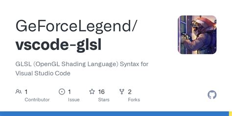 Github Geforcelegendvscode Glsl Glsl Opengl Shading Language