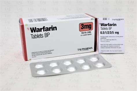 Warfarin Sodium 3mg Tablets Manufacturer In India Taj Pharmaceuticals