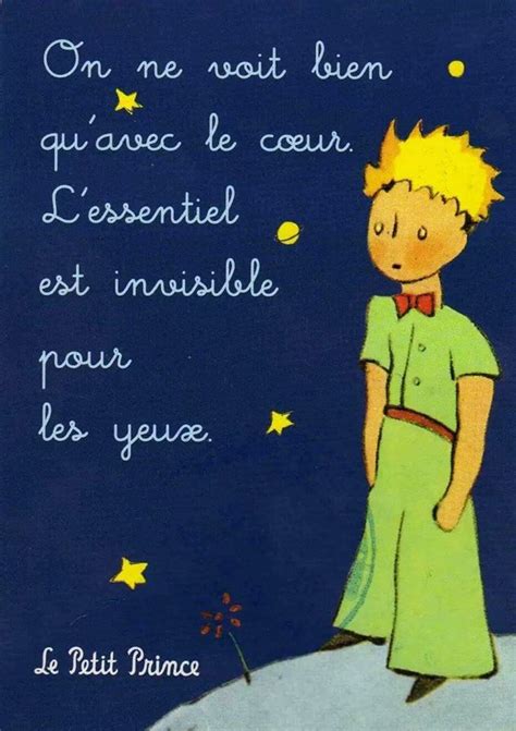 Le Petit Prince On Ne Voit Bien Quavec Le Coeur Lessentiel Est