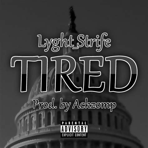 Tired Single By Lyght Strife Spotify