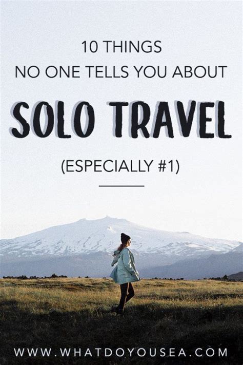 10 Things No One Tells You About Solo Travel Artofit