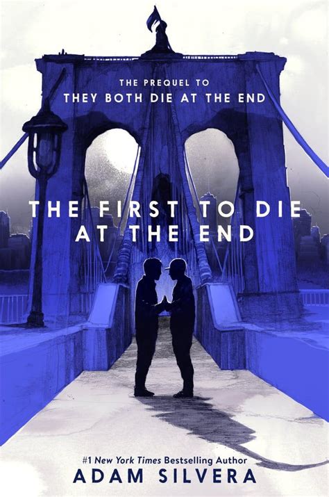 They Both Die At The End Prequel The First To Die At The End