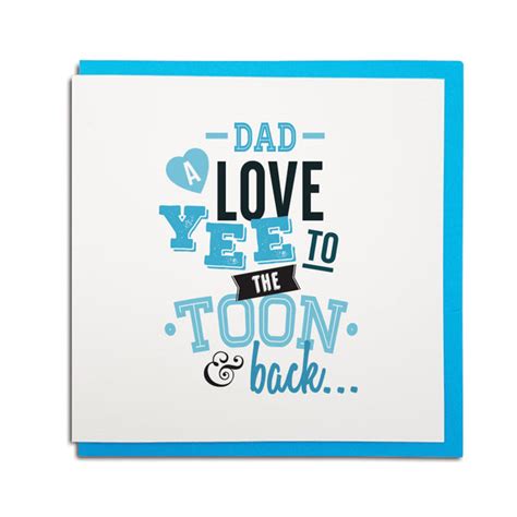 Love Yee To The Toon And Back Fathers Day Geordie Card Geordie Ts