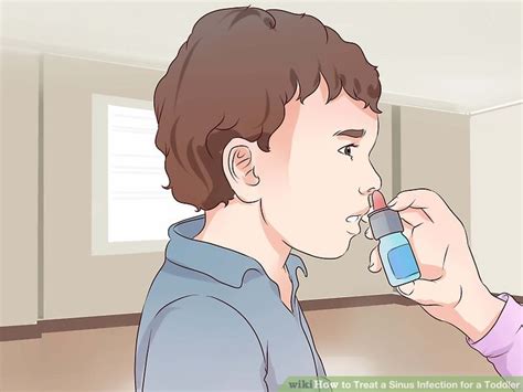 3 Ways To Treat A Sinus Infection For A Toddler Wikihow