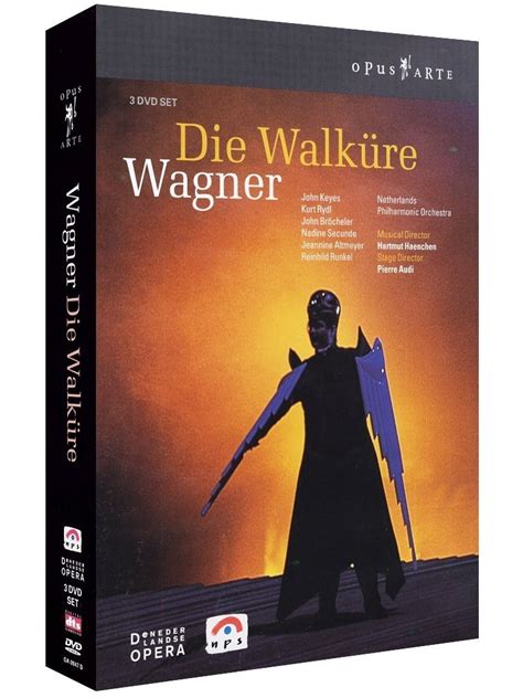 Wagner Die Walkure John Keyes Nadine Secunde Jeannine
