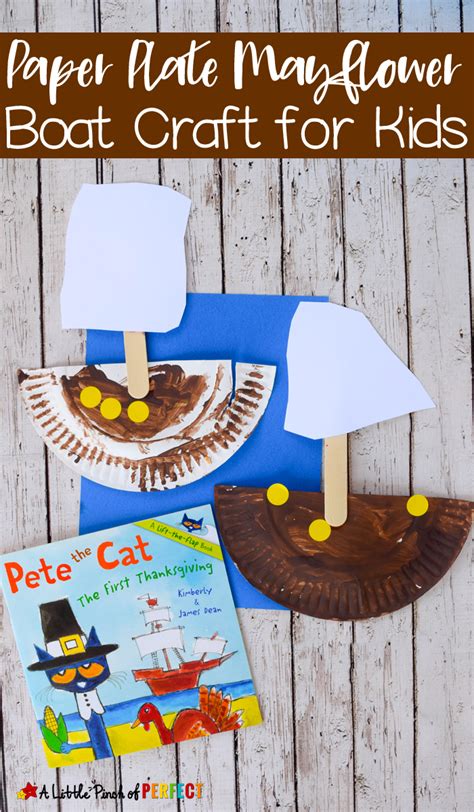 But when pete the cat gets onstage, he makes learning the story of the first thanksgiving fun. Paper Plate Mayflower Thanksgiving Craft with Pete the Cat ...