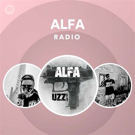 Alfa Radio Playlist By Spotify Spotify