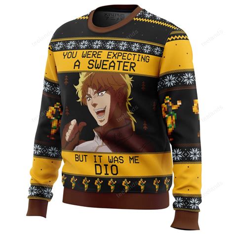 You Were Expecting A Sweater But It Was Me Dio Christmas Sweater