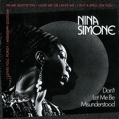 Don T Let Me Be Misunderstood By Nina Simone On Apple Music