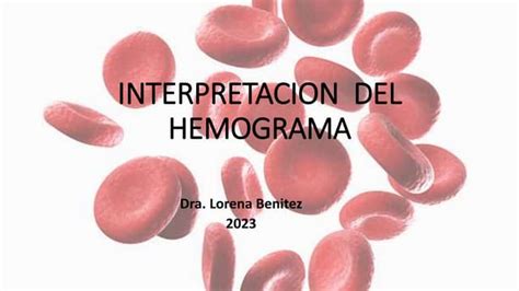 Interpretacion Hemograma Casos Pptx