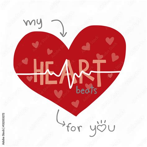 My Heart Beat For You Illustration Stock Illustration Adobe Stock