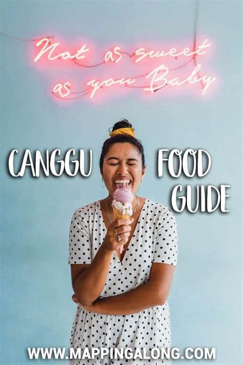 A Complete Canggu Food Guide Updated For 2020 Mapping Along Bali Travel Bali Travel