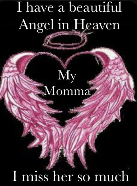 Missing My Angel Mother 💔 Miss You Mom Quotes Mom In Heaven Quotes Mom I Miss You Love Mom