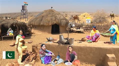 stunning desert village life in pakistan on india pakistan border traditional village routine