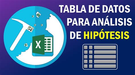 Tabla De Datos Para Análisis De Hipótesis Con Excel Youtube