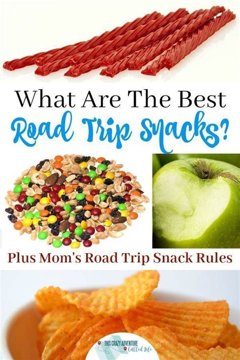 I Have Rules For Road Trip Snacks Plus Best Snacks List Best Road