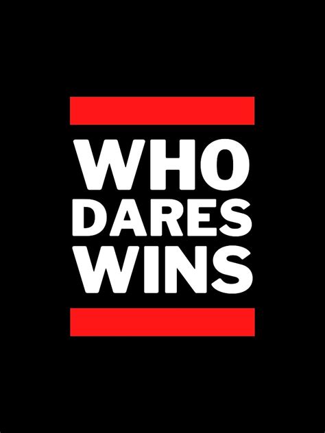 Who Dares Wins Photographic Print By Joel Qo Redbubble