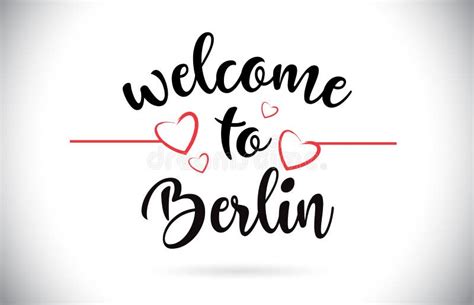 Berlin Welcome To Message Vector Text Mit Roten Liebes Herzen Illus